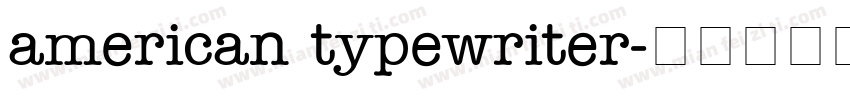 american typewriter字体转换